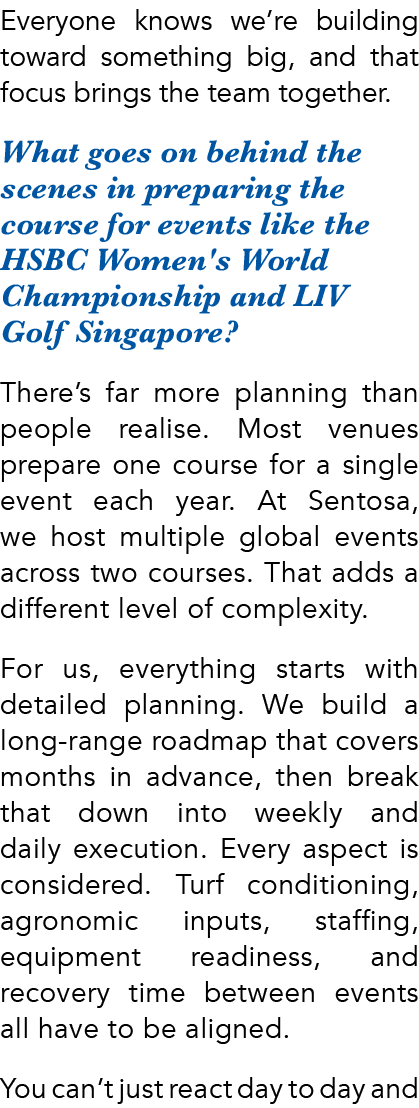 Everyone knows we’re building toward something big, and that focus brings the team together. What goes on behind the ...