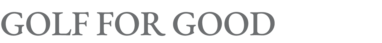 GOLF FOR GOOD